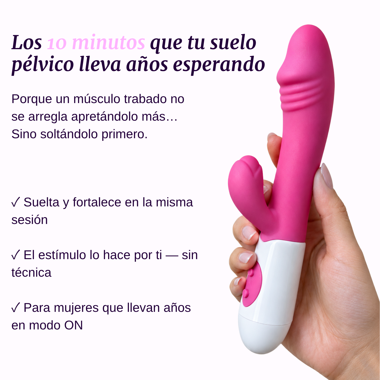 El dispositivo que suelta y fortalece tu suelo pélvico en la misma sesión